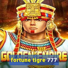 fortune tigre 777